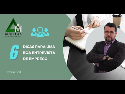 6 dicas para uma boa entrevista de emprego
