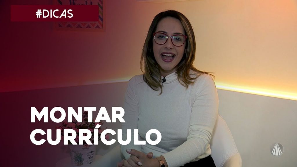 Como montar o currículo
