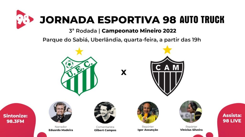 UBERLÂNDIA X ATLÉTICO - CAMPEONATO MINEIRO 2022 - AO VIVO RÁDIO 98FM