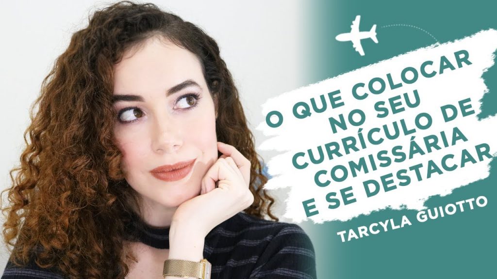 COMO DESTACAR SEU CURRÍCULO DE COMISSÁRIA