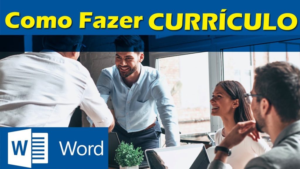 Como fazer Currículo passo a passo com dicas de conteúdo!