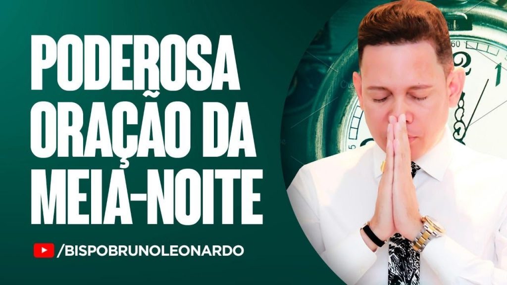 ORAÇÃO DA MEIA-NOITE-19 DE NOVEMBRO