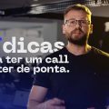 10 DICAS PARA TER UM CALL CENTER DE PONTA