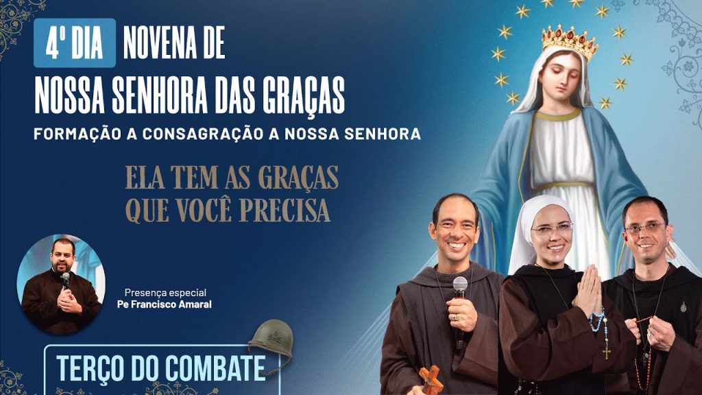 4º dia Novena de Nossa Senhora das Graças — 21/11 - Exército de São Miguel 2022 - HESED