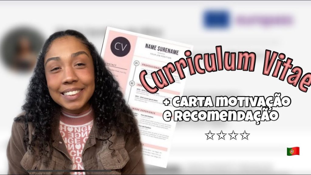 Como montar o Curriculum Vitae para sua candidatura? + DICAS CARTAS DE MOTIVAÇÃO E RECOMENDAÇÃO 🇵🇹