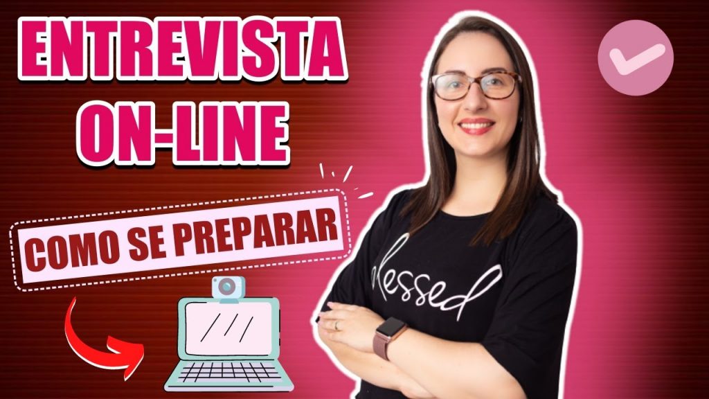 ENTREVISTA ONLINE | DICAS DE ETIQUETA, COMO SE PREPARAR PARA UMA ENTREVISTA DE EMPREGO HOME OFFICE