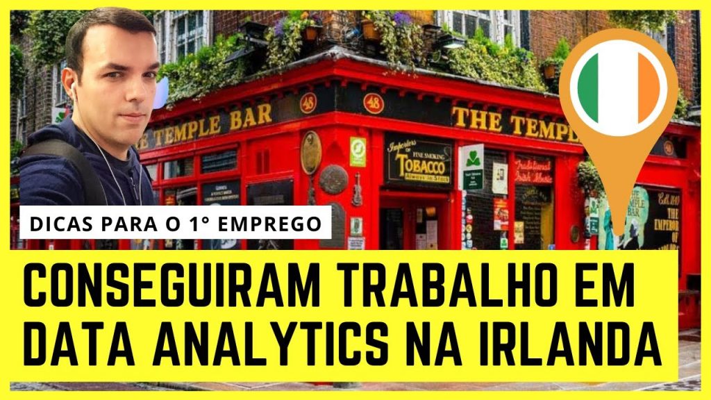 Dicas para conseguir o 1º Emprego em Dados na #Irlanda