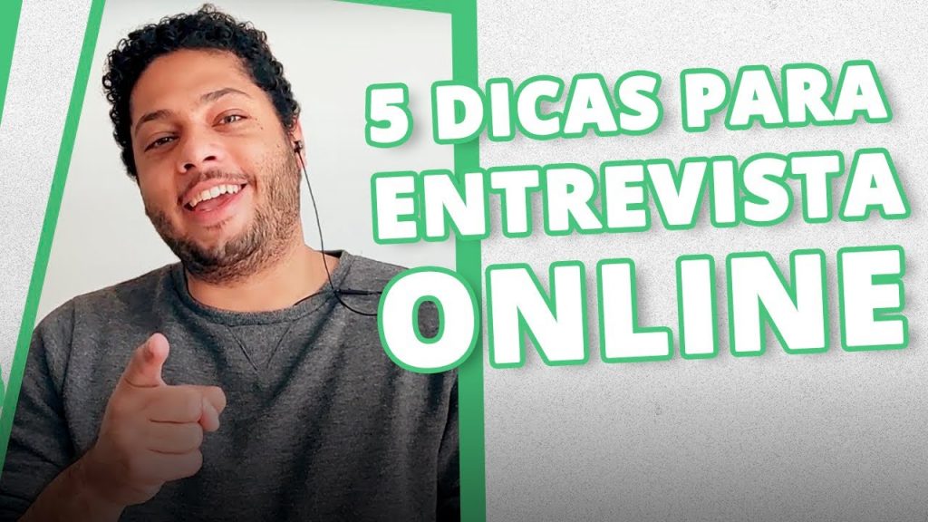 ENTREVISTA POR VÍDEOCONFERÊNCIA: 5 dicas para se preparar para o processo seletivo online