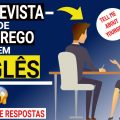 ENTREVISTA de EMPREGO em INGLÊS | Exemplo de PERGUNTAS e RESPOSTAS mais COMUNS