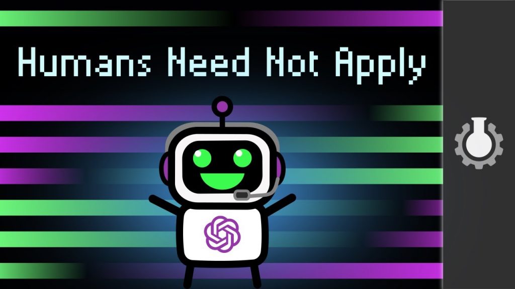 Humans Need Not Apply
