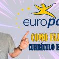 COMO FAZER CURRÍCULO EUROPASS PARA TRABALHAR EM PORTUGAL?