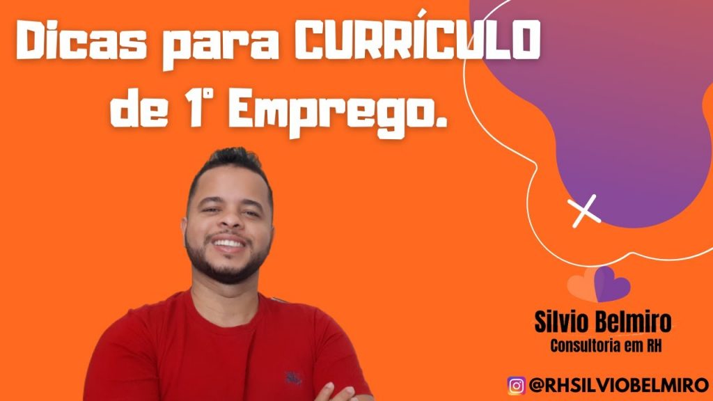 Dicas para CURRÍCULO de 1° Emprego.