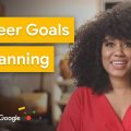 Turn Your Career Plan Into Action | Grow with Google
