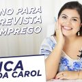 #44 - Como treinar para uma entrevista de emprego