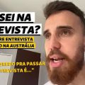 #32 Austrália: Passei ou reprovei na entrevista de emprego? + Dicas para entrevistas de emprego