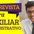 7 DICAS para MANDAR BEM na ENTREVISTA de EMPREGO para AUXILIAR ADMINISTRATIVO