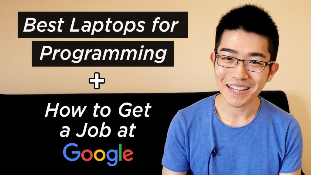 Best laptops for programming? How to get a job at Google? - And other FAQ’s!