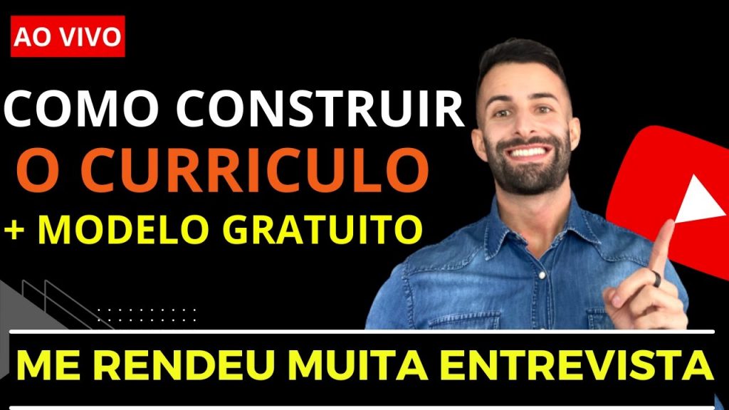 Como Montar Curriculo Que Te Levam Até as Entrevistas de Emprego