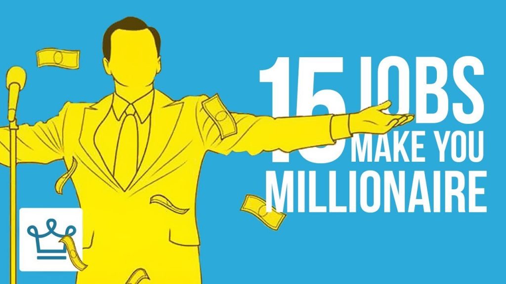15 Jobs That Can Make You A Millionaire