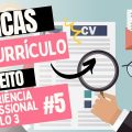 4 DICAS DE UM CURRÍCULO PERFEITO | EXPERIÊNCIA PROFISSIONAL