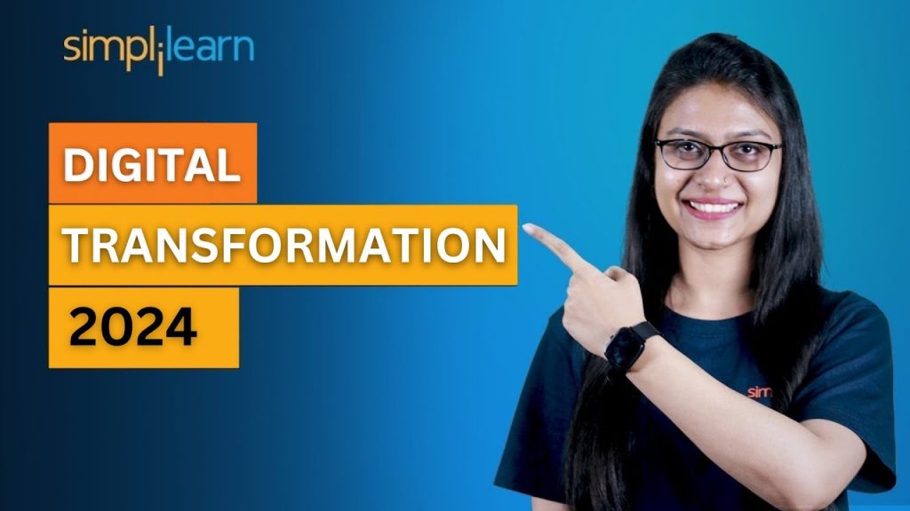 Digital Transformation | What is Digital Transformation | Digital Transformation 2021 | Simplilearn