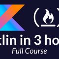 Kotlin Course - Tutorial for Beginners