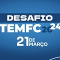 Estreia | Desafio TEMFC 2024
