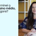 Terminei o ensino médio, e agora? Veja 6 alternativas! | PRAVALER