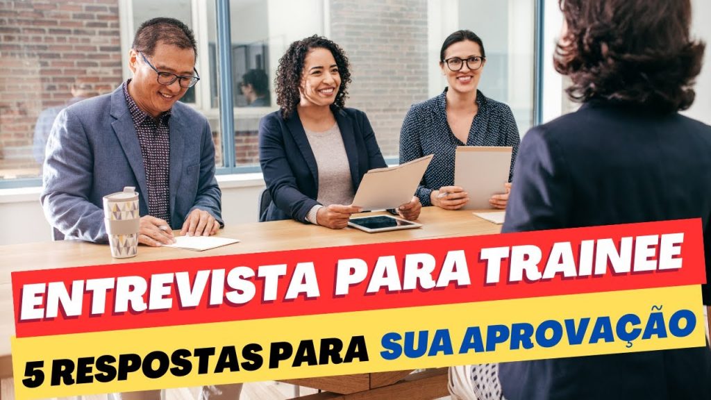 5 Principais DICAS na ENTREVISTA de TRAINEE - Painel com Gestores