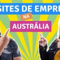 6 dicas de como conseguir seu primeiro emprego na Austrália
