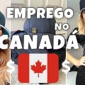 COMO CONSEGUI MEU PRIMEIRO EMPREGO NO CANADÁ | DICAS PARA CONSEGUIR EMPREGO NO CANADÁ