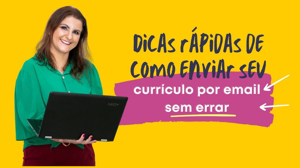 Dicas rápidas de como enviar seu currículo o seu currículo por e-mail sem errar.