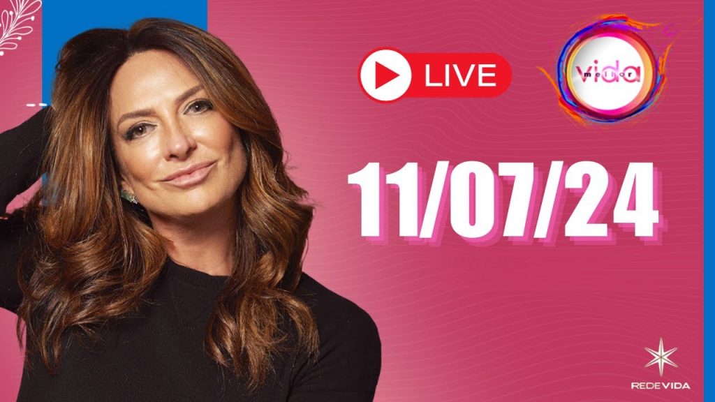 VIDA MELHOR | 11/07/24 | Claudia Tenório