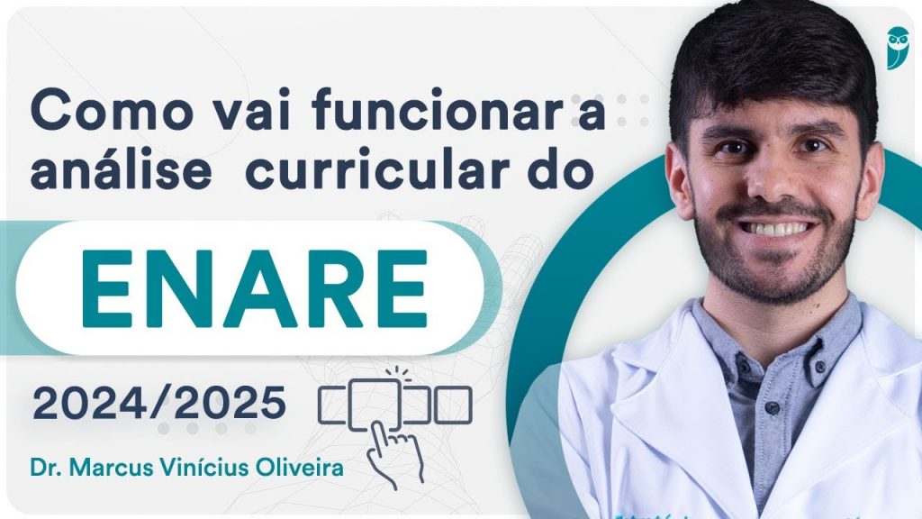 Como vai funcionar a análise curricular do ENARE 2024/2025
