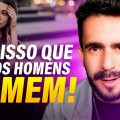 Essa é a Razão pelas quais os HOMENS SOMEM SEMPRE!