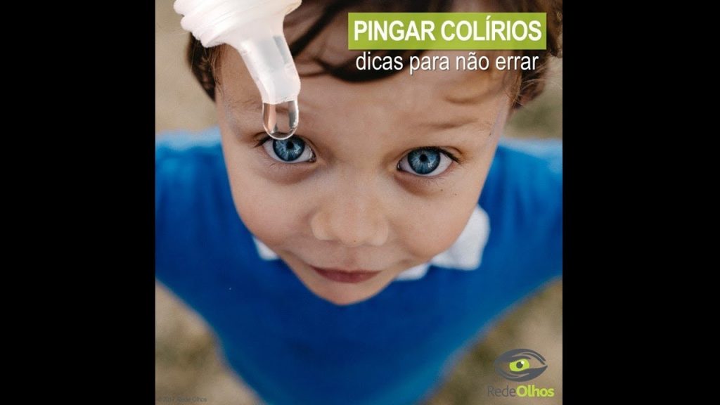 Rede Olhos Oftalmologia - Pingar colírios - Dicas para não errar