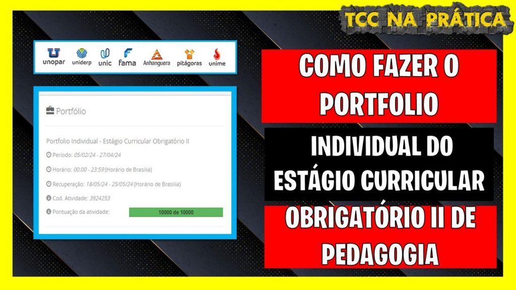 COMO FAZER O PORTFOLIO INDIVIDUAL DE ESTÁGIO CURRICULAR OBRIGATÓRIO I DE PEDAGOGIA
